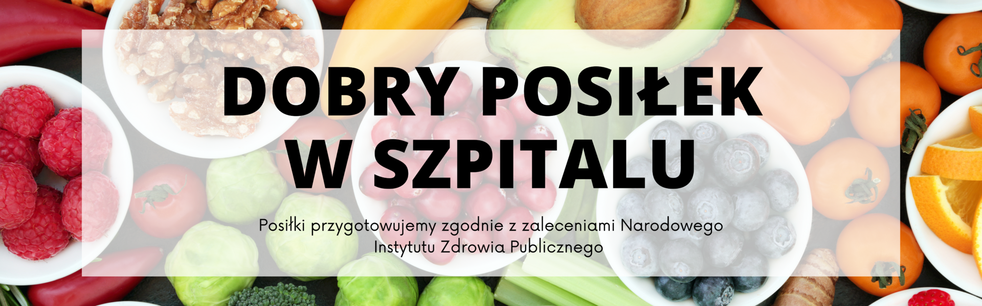 "Dobry posiłek w szpitalu"