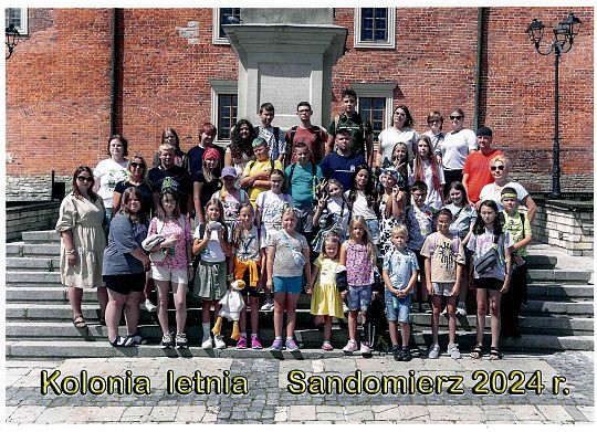 Relacja z kolonii letniej w Sandomierzu